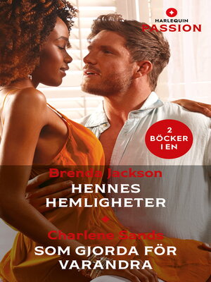 cover image of Hennes hemligheter / Som gjorda för varandra